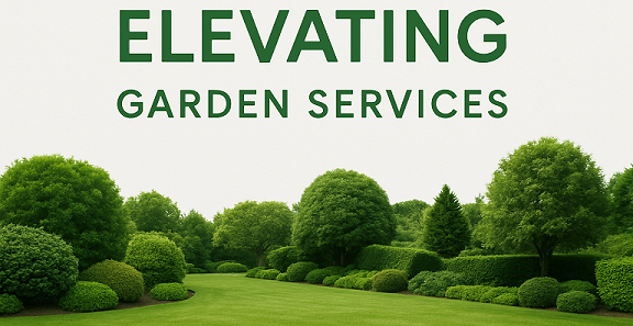 Elevating Garden Services Banner